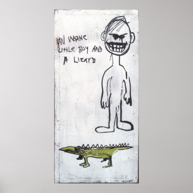 "AN INSANE LITTLE BOY AND A LIZARD" POSTER (Front)