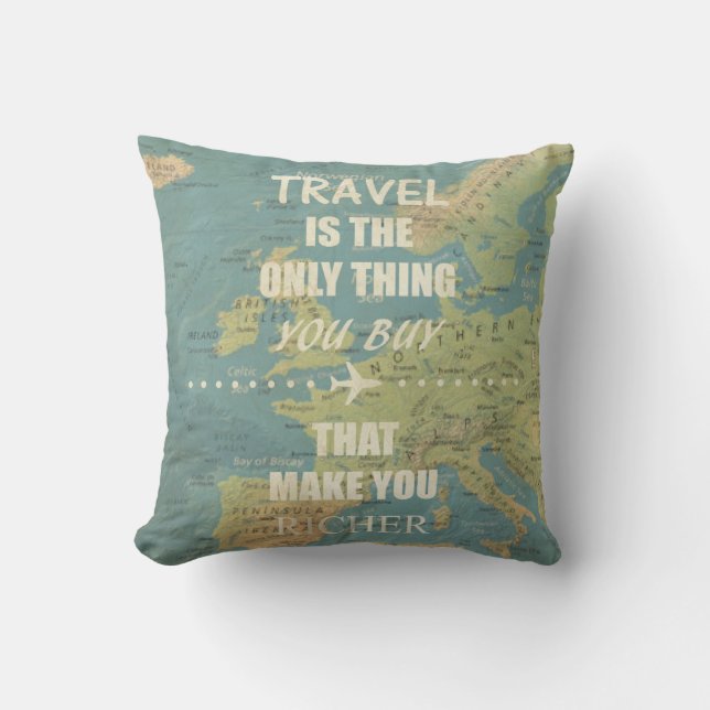 An inspiring travel quotes cushion (Front)