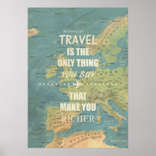 An inspiring travel quotes poster