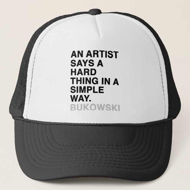 AN INTELLECTUAL SAYS A SIMPLE THING IN A HARD WAY. TRUCKER HAT (Front)