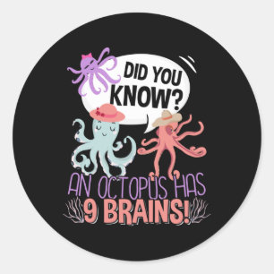 An Octopus has 9 Brains - Ocean Lover Facts Classic Round Sticker