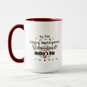 An Ode to Pottery Mum Mother's Day Mug
