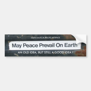 AN OLD IDEA,BUT STILL A GOOD IDEA ! BUMPER STICKER