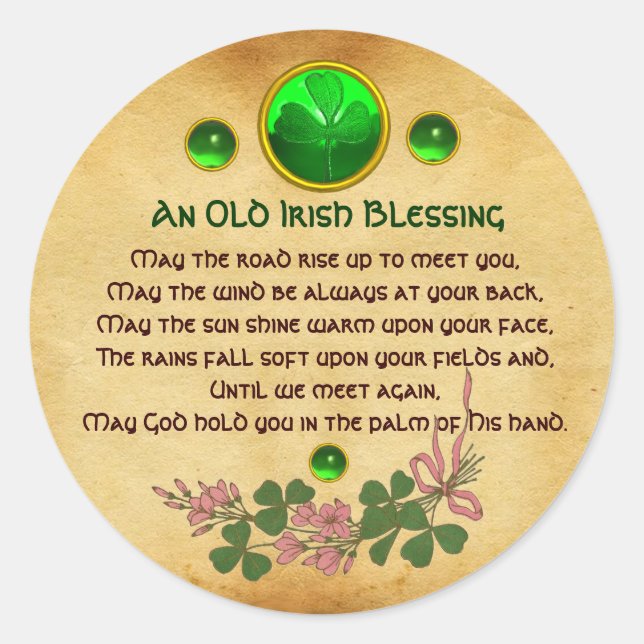 An Old Irish Blessing Parchment ,Flowers and Gems Classic Round Sticker (Front)