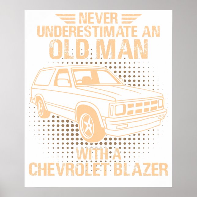 An Old Man Chevrolet Blazer 1989 Poster (Front)