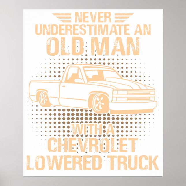 An Old Man Chevrolet Lowered Truck Vector Poster (Front)
