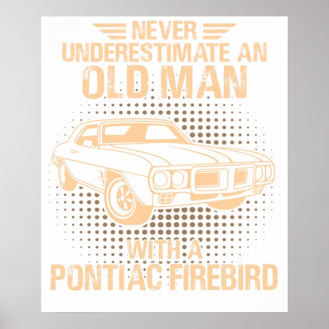 An Old Man Pontiac Firebird 1969 Poster (Front)