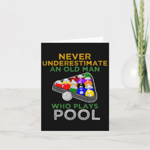 An Old Man Who Plays Pool Funny Pool Billiards Pla Card