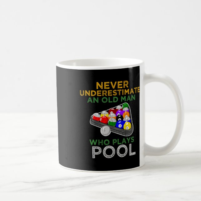 An Old Man Who Plays Pool Funny Pool Billiards Pla Coffee Mug (Right)