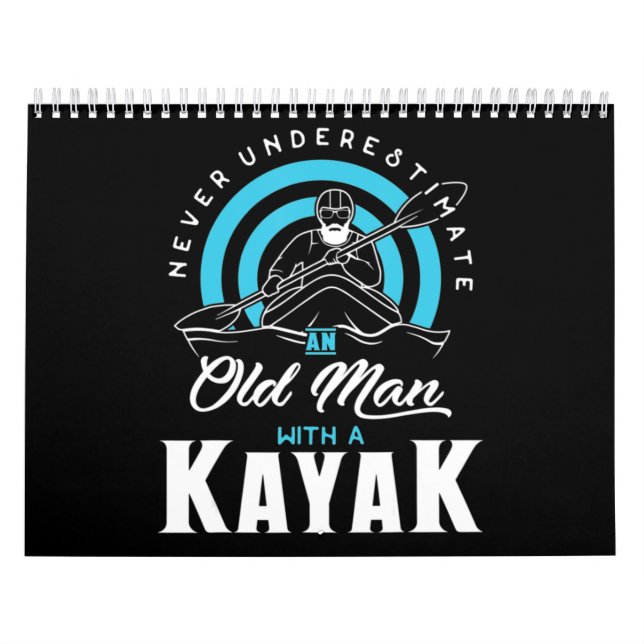 An Old Man With a Kayak Calendar (Cover)