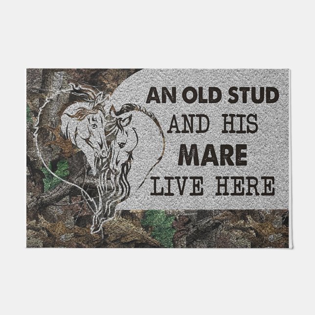An Old Stud And His Mare Live Here Doormat (Front)