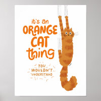 An Orange Cat Thing - Funny Tabby Cat Hanging On