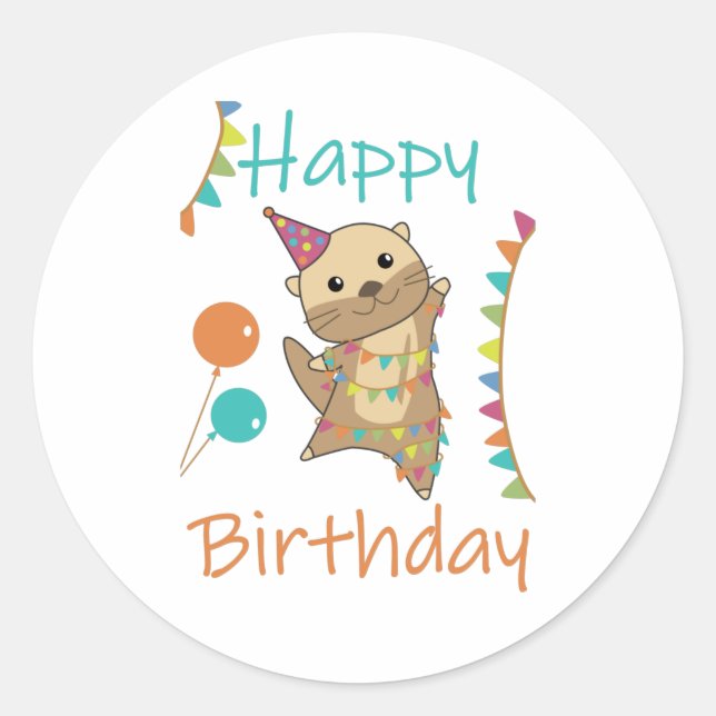 An Otter Birthday Wishes Cute Happy Otter Classic Round Sticker (Front)