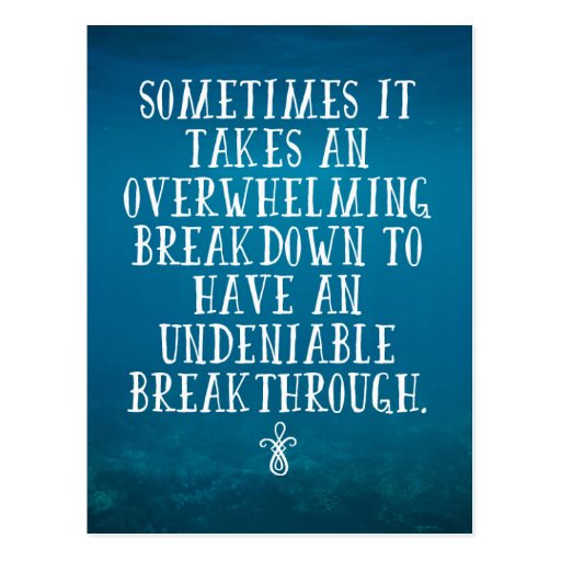 Image of An Overwhelming Breakdown Quote Postcard