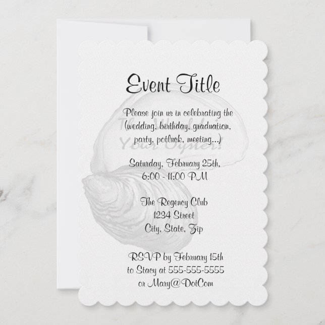 An oyster shell with the saying "the world is your invitation (Front)