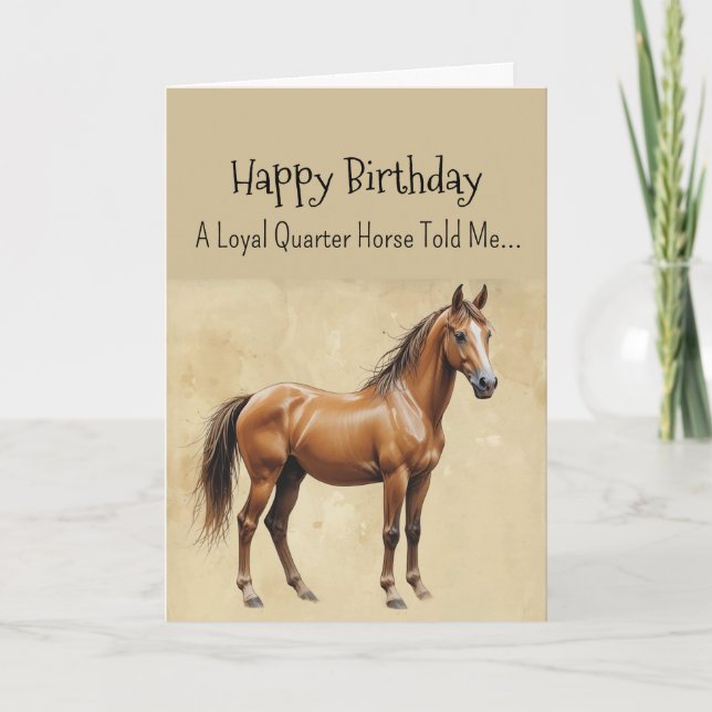 An Quarter Horse Personality Birthday  Card (Front)