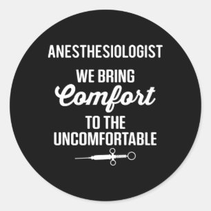Anaesthesia Anaesthesiologist Nurse Anaesthesiolog Classic Round Sticker