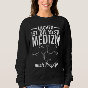 Anaesthesia Anaesthesist Humour Structure Formula  Sweatshirt