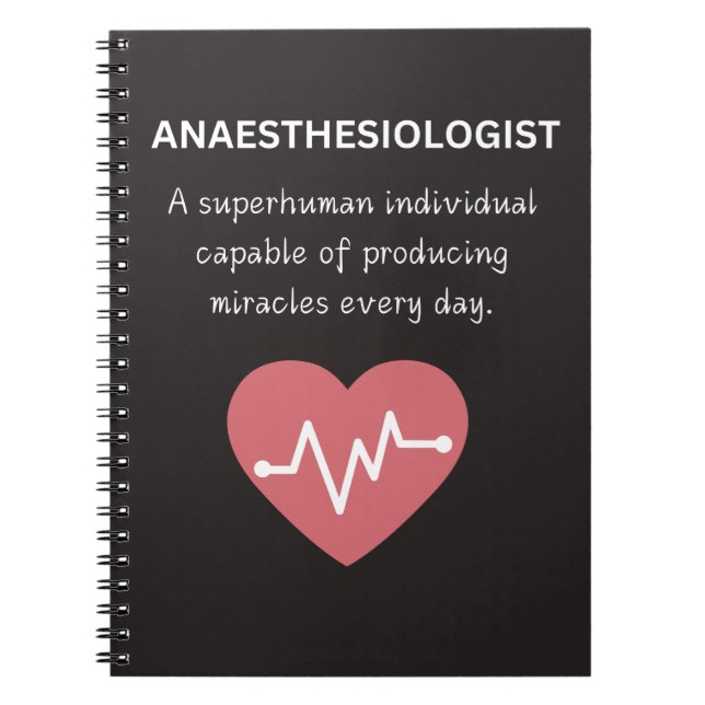 Anaesthesiologist a superhuman individual notebook (Front)