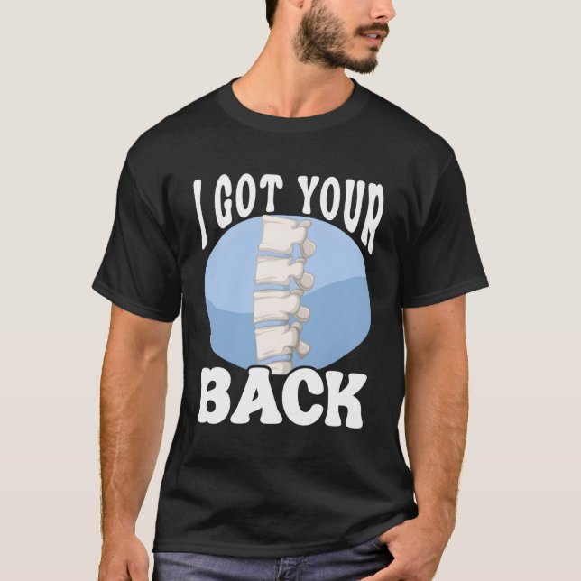 Anaesthesiologist Anaesthesiology I Got Your Back T-Shirt (Front)