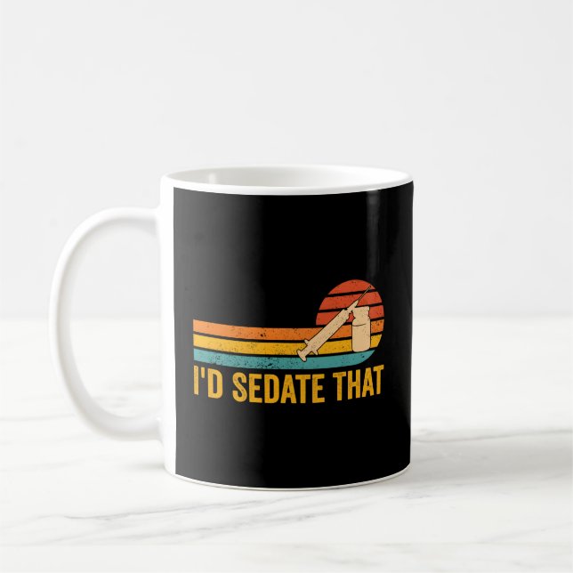 Anaesthesiologist Anaesthesiology I'D Sedate T Coffee Mug (Left)