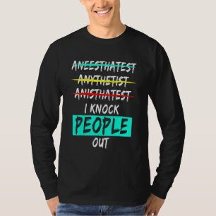 Anaesthesiologist Anaesthesiology Md Doctor 4 T-Shirt