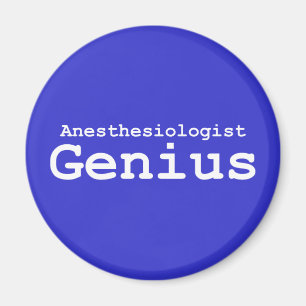 Anaesthesiologist Genius Gifts Magnet