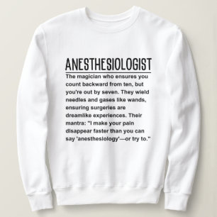 Anaesthesiologist sweatshirt
