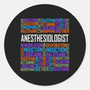 Anaesthesiologist Words Anaesthesia Doctor Classic Round Sticker