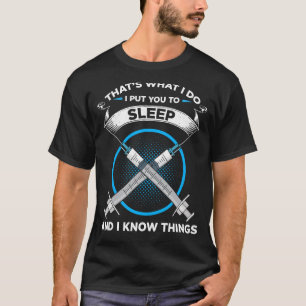 Anaesthesiology For Anaesthesiologist Nurse Anesth T-Shirt