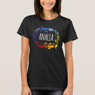 Analia - Names for Wife Daughter and Girl T-Shirt