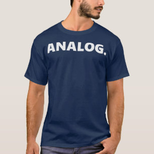 ANALOG  T-Shirt