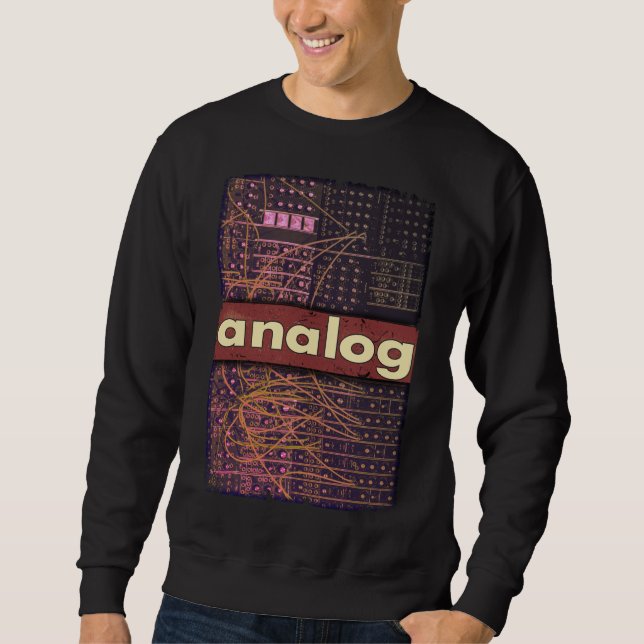 Analogue Modular Synthesizer Retro Synth Producer Sweatshirt (Front)