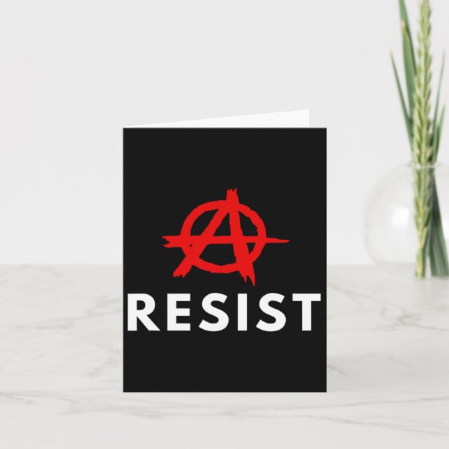 Anarchism Anarchist - Resist  Card (Front)