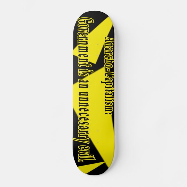 Anarcho-Capitalism: Skateboard (Front)