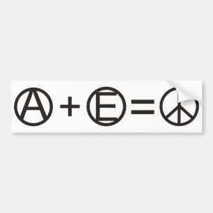 Anarchy + Equality = Peace Bumper Sticker