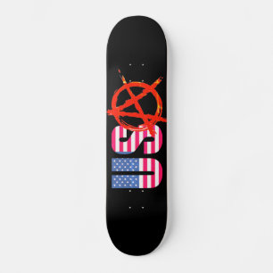 Anarchy in the... USA Skateboard