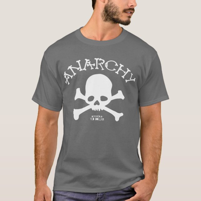Anarchy T-Shirt (Front)
