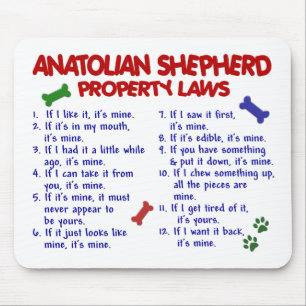 ANATOLIAN SHEPHERD Property Laws 2 Mouse Mat