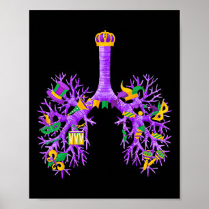 Anatomical Lungs Mardi Gras Respiratory Therapist Poster