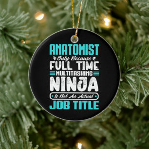 Anatomist Job Title Profession Anatomy Physiology Ceramic Tree Decoration