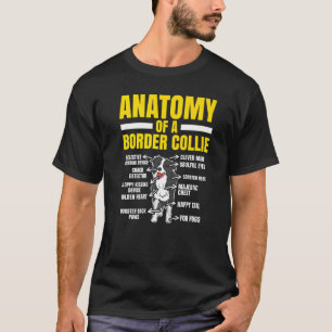 Anatomy Of A Border Collie Dog Lover Dog Breeder P T-Shirt