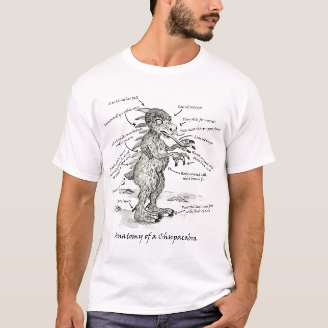 Anatomy of a Chupacabra T-Shirt (Front)