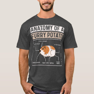 Anatomy OF A Furry Potato Funny Guinea Pig Lover W T-Shirt