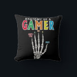 Anatomy Of A Gamer Skeleton Hand Funny  Pillow<br><div class="desc">This Anatomy Of Gamer Skeleton Hand T-Shirt is a perfect gift for gamers,  video gamers,  pc gamers and game lover Show your love for video games wearing this game controller console gaming apparel</div>