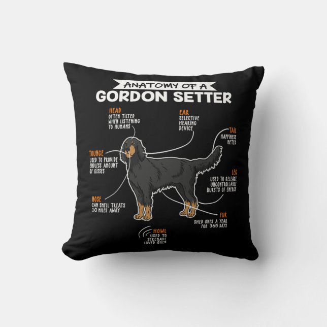 Anatomy Of A Gordon Setter Funny Dog Owner Gift Cushion (Front)