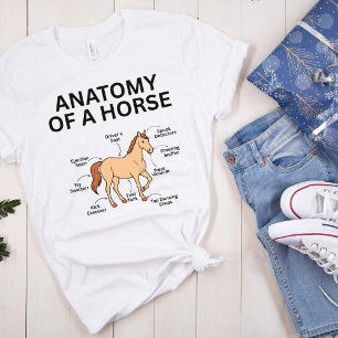 Anatomy of a Horse, Funny Horse Lover Gifts, Horse T-Shirt
