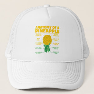 Anatomy Of A Pineapple Funny Pineapple Lovers Cool Trucker Hat