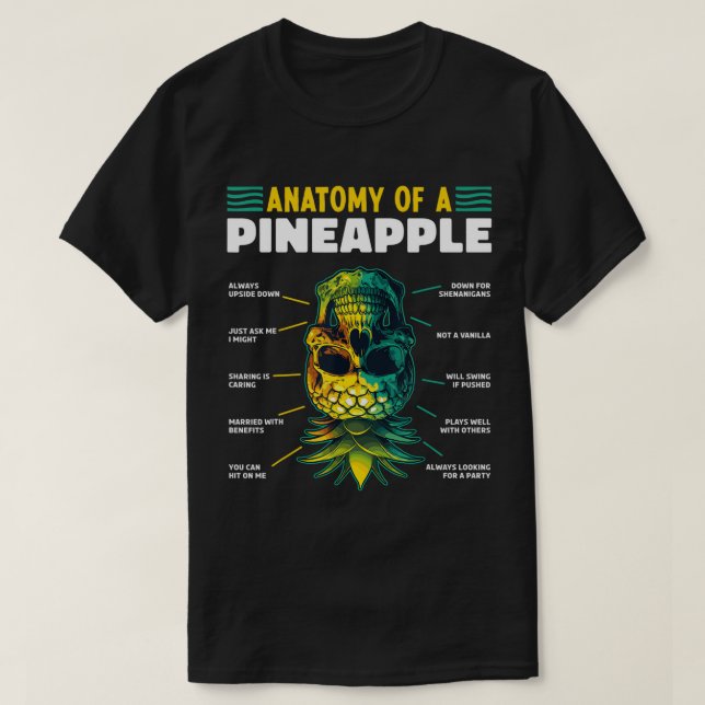 Anatomy of a Pineapple Funny Upside Down Pineapple T-Shirt (Design Front)
