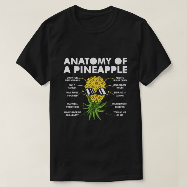 Anatomy Of A Pineapple Swinger Funny UpsideDown Pi T-Shirt (Design Front)